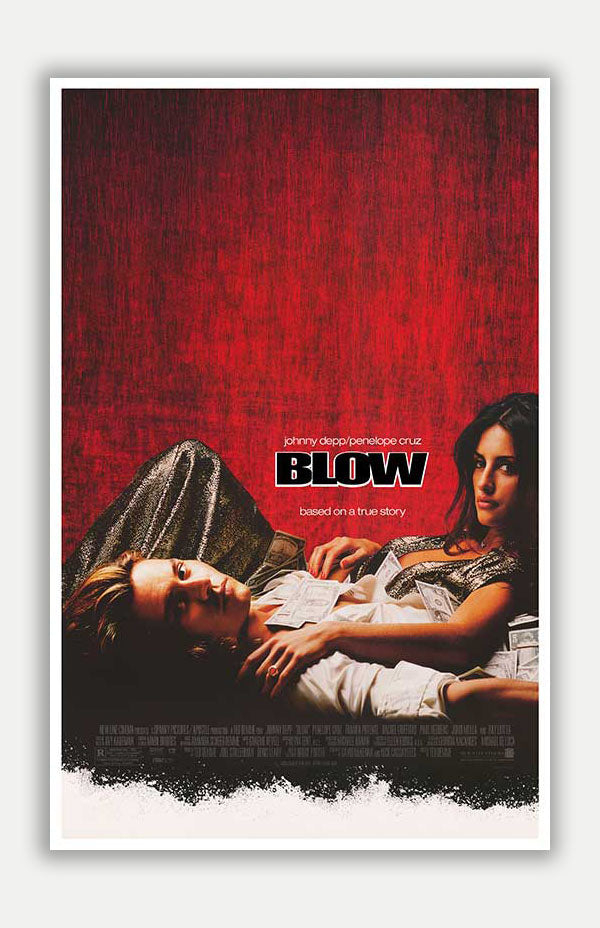 Blow Movie POSTER 11 x 17 Style A Blow Movie POSTER 11 x 17 Style A