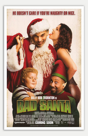 Bad Santa - 11" x 17"  Movie Poster