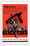 Black Gold - 11" x 17"  Movie Poster