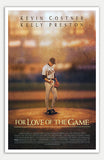 For Love of the Game - 11" x 17"  Movie Poster