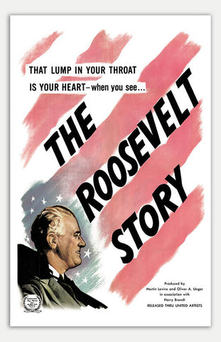 Roosevelt Story - 11" x 17"  Movie Poster