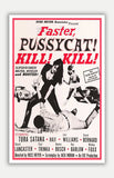 Faster, Pussycat! Kill! Kill! - 11" x 17" Movie Poster