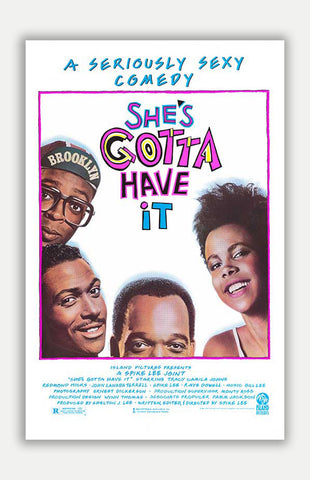 She's gotta have it - 11" x 17" Movie Poster