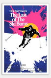 Last of the Ski Bums - 11" x 17"  Movie Poster