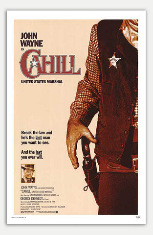Cahill United States Marshal - 11" x 17"  Movie Poster