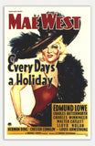 Every Day's A Holiday - 11" x 17"  Movie Poster